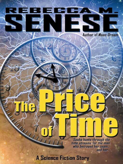 Title details for The Price of Time by Rebecca M. Senese - Wait list